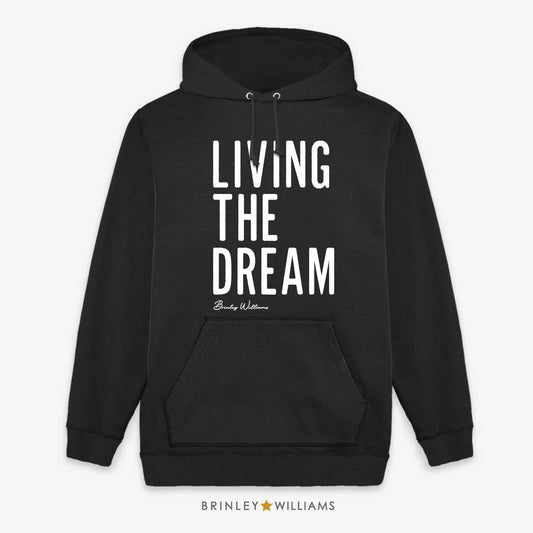 Living the Dream Unisex Hoodie - Black
