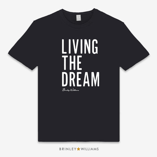 Living the Dream Unisex Classic T-shirt - Black