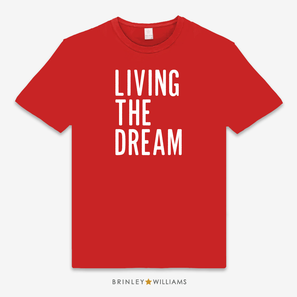 Living the Dream Unisex Classic T-shirt - Red