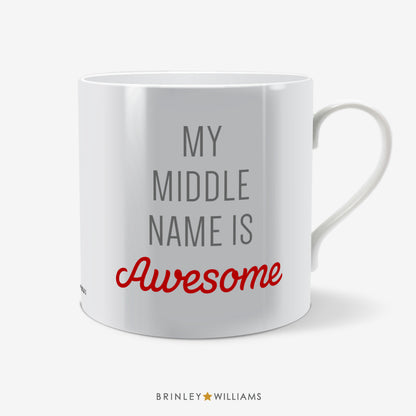 My Middle Name is Awesome Fun Mug - Red