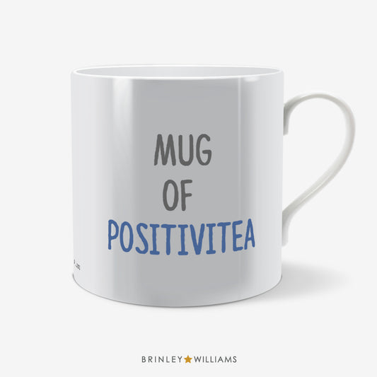 Mug of Positivity Fun Mug - Blue