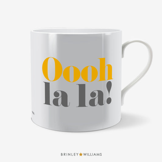 Oooh la la! Fun Mug - Yellow