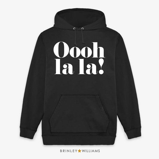 Oooh la la Unisex Hoodie - Black