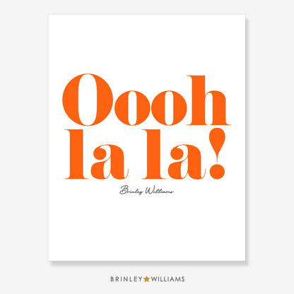 Oooh la la! Wall Art Poster - Orange