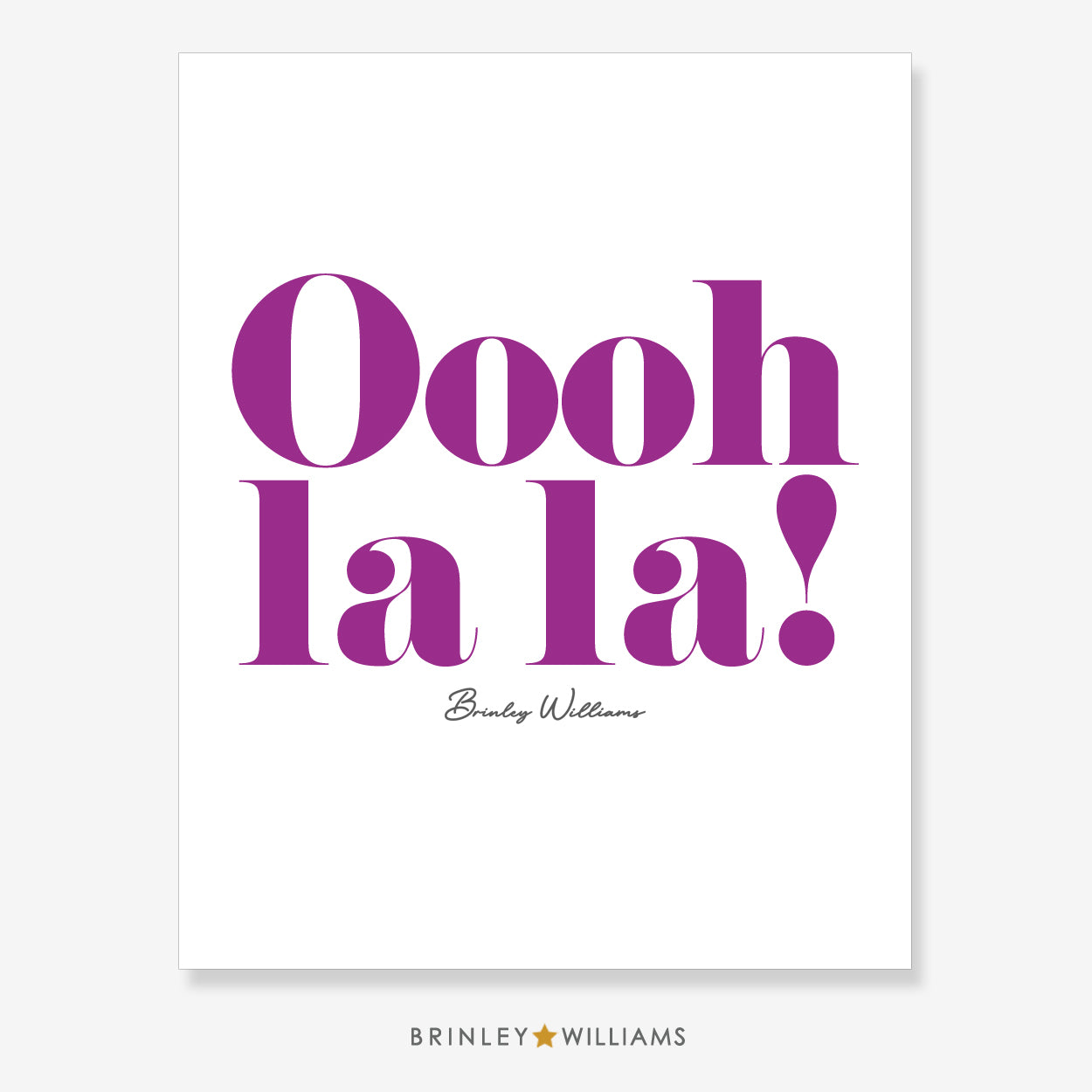 Oooh la la! Wall Art Poster - Purple