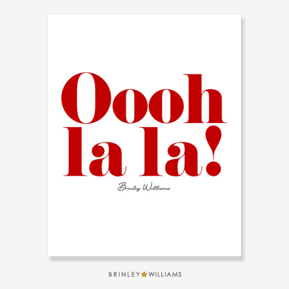 Oooh la la! Wall Art Poster - Red