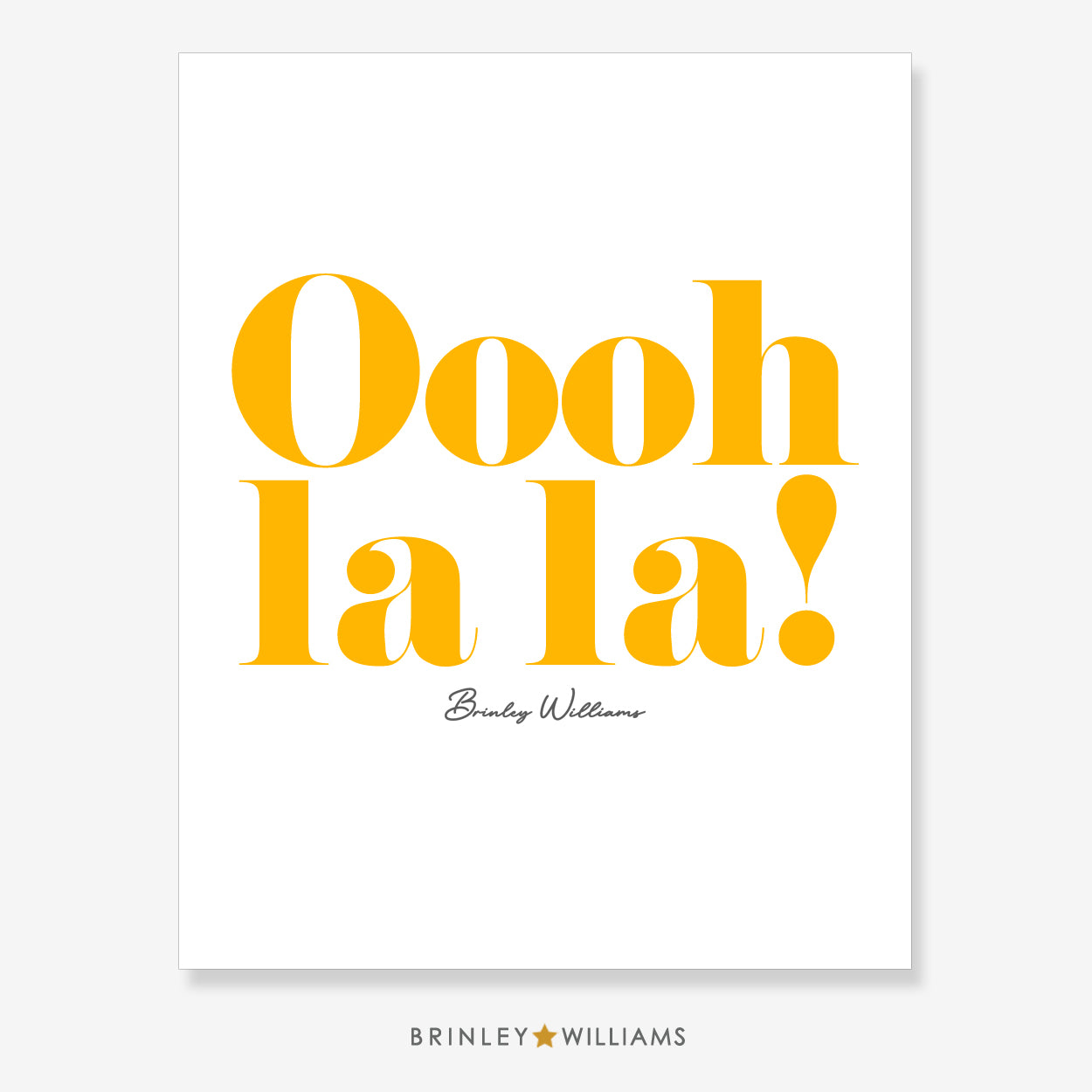 Oooh la la! Wall Art Poster - Yellow