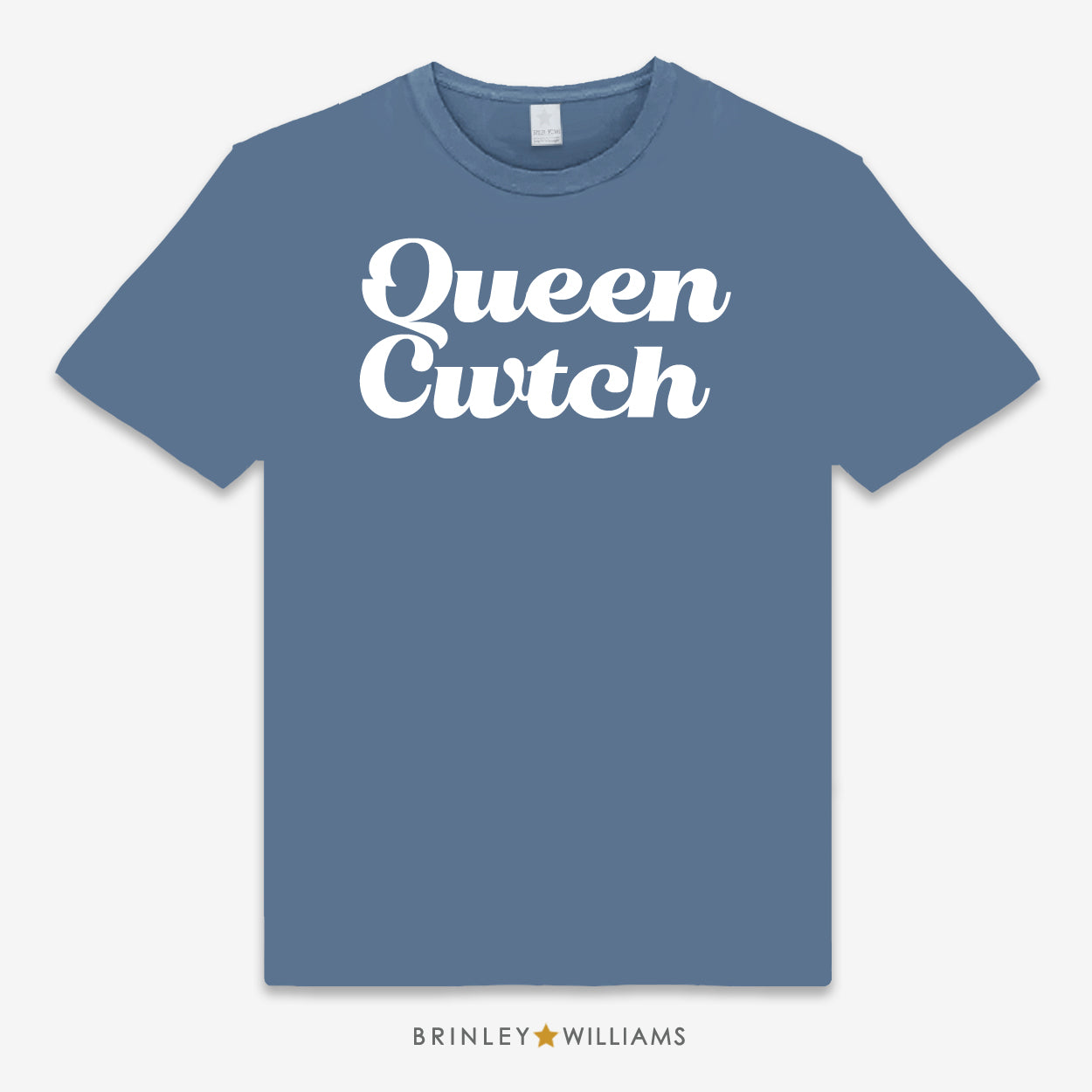 Blue unisex t-shirt printed with 'Queen Cwtch' text design
