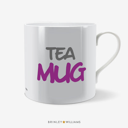 Tea Mug Fun Mug - Purple
