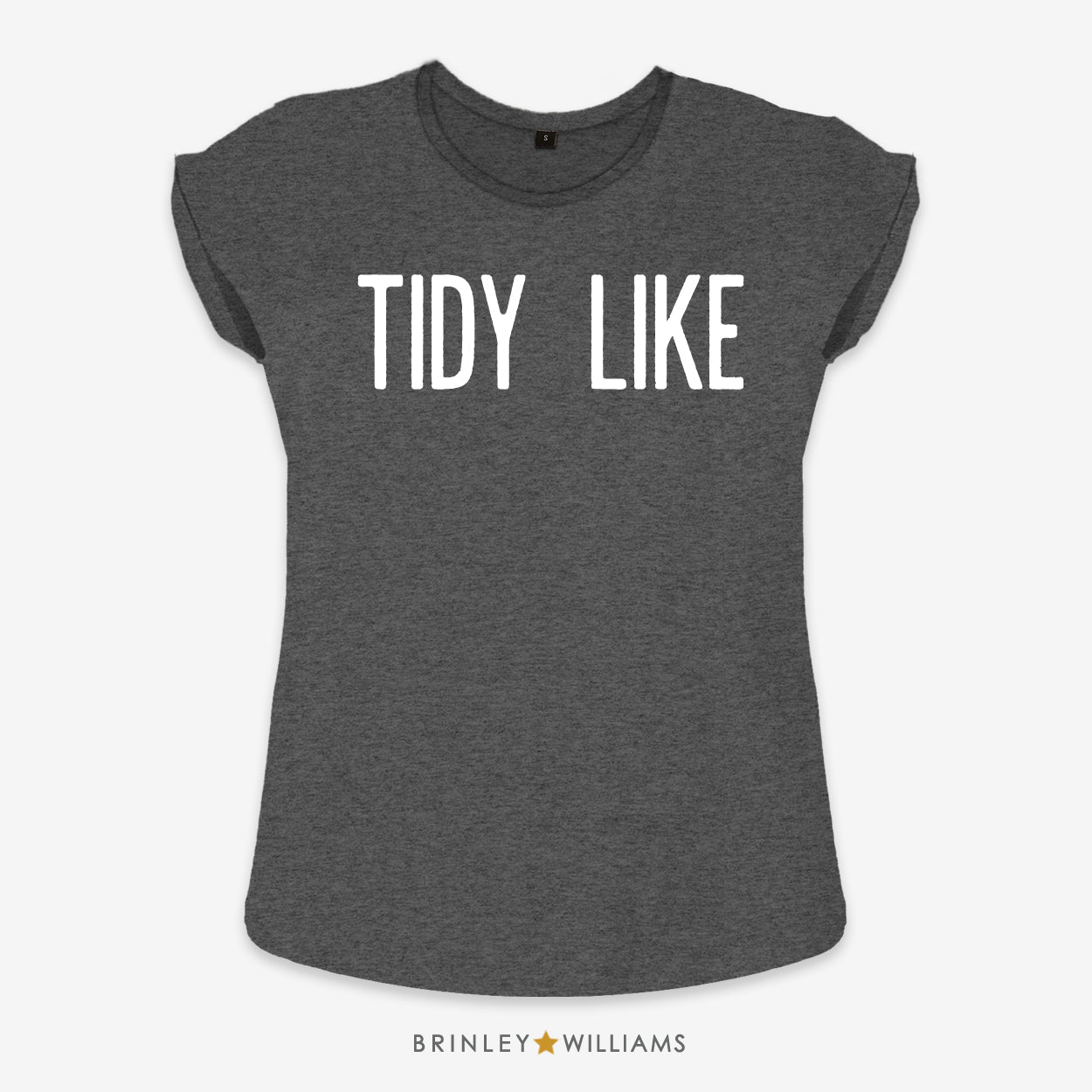 Tidy Like Rolled Sleeve T-shirt -Charcoal Grey