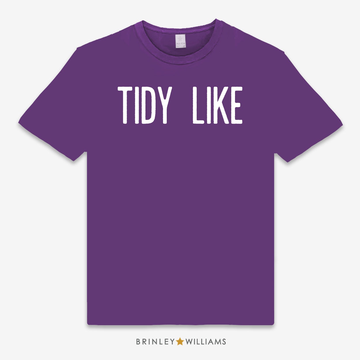 Purple unisex t-shirt with 'TIDY LIKE' text design printed on it
