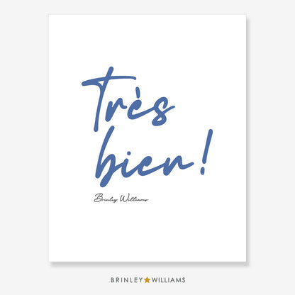 Tres Bien Wall Art Poster - Blue