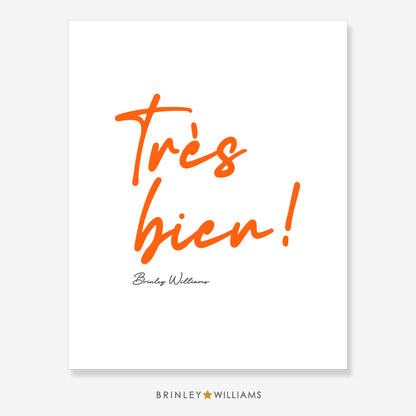 Tres Bien Wall Art Poster - Orange