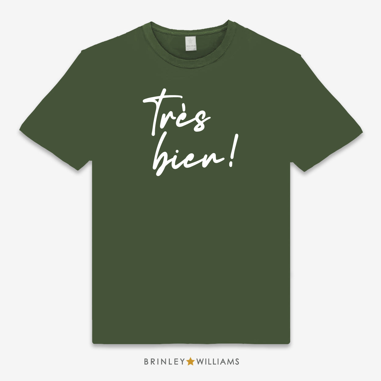 Green t-shirt with a white 'Très bien!' design