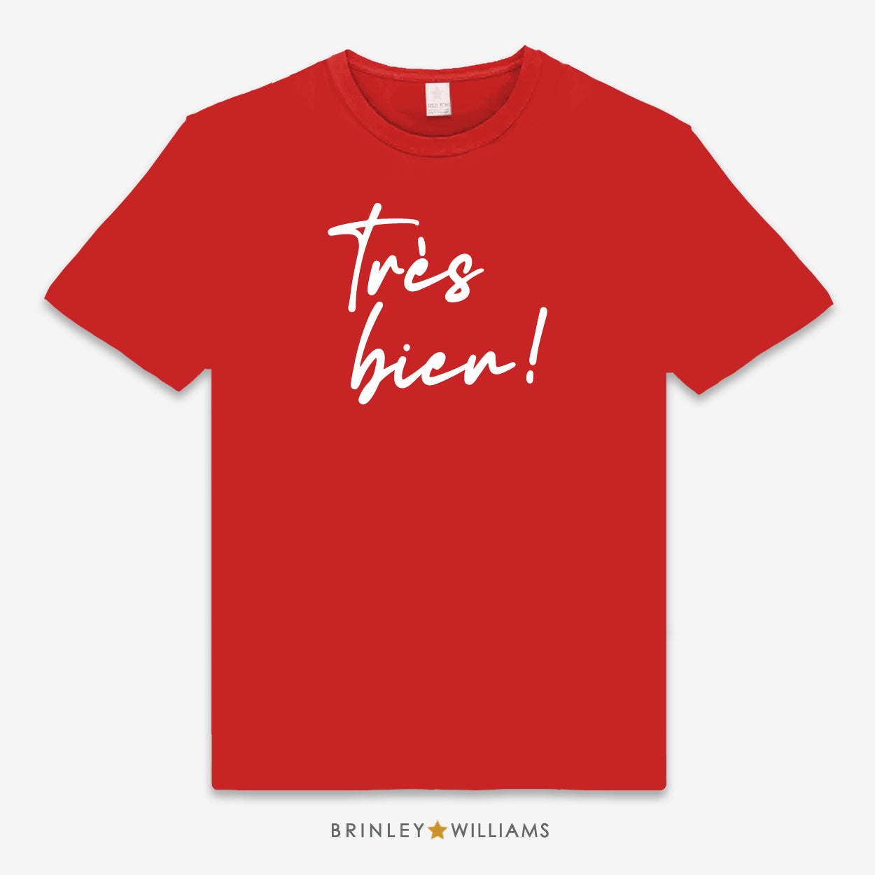 Red Unisex t-shirt with 'Très bien!' text design